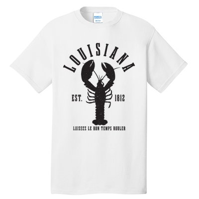 Louisiana Est 1812 Laissez Le Bon Temps Rouler Crawfish Tall T-Shirt