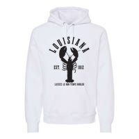 Louisiana Est 1812 Laissez Le Bon Temps Rouler Crawfish Premium Hoodie