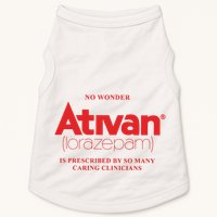 Limited Edition Ativan Lorazepam No Wonder Ash Grey Doggie Tank