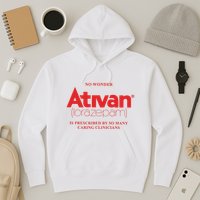 Limited Edition Ativan Lorazepam No Wonder Ash Grey Hoodie