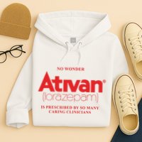 Limited Edition Ativan Lorazepam No Wonder Ash Grey Hoodie