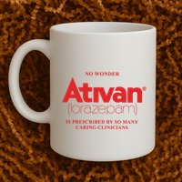 Limited Edition Ativan Lorazepam No Wonder Ash Grey Mug