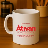 Limited Edition Ativan Lorazepam No Wonder Ash Grey Mug