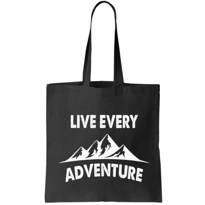 Live Every Adventure Bag