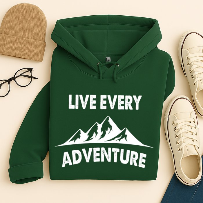 Live Every Adventure Hoodie