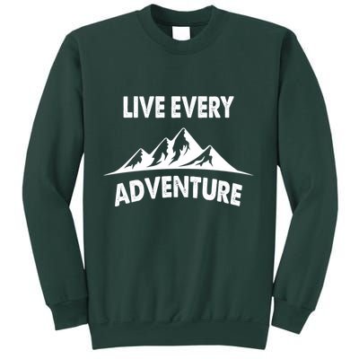 Live Every Adventure Sweatshirt