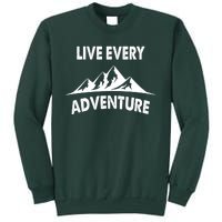 Live Every Adventure Sweatshirt