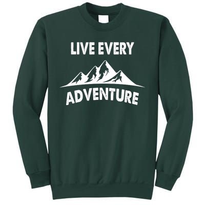 Live Every Adventure Sweatshirt