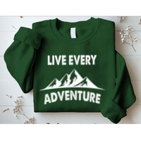 Live Every Adventure Sweatshirt