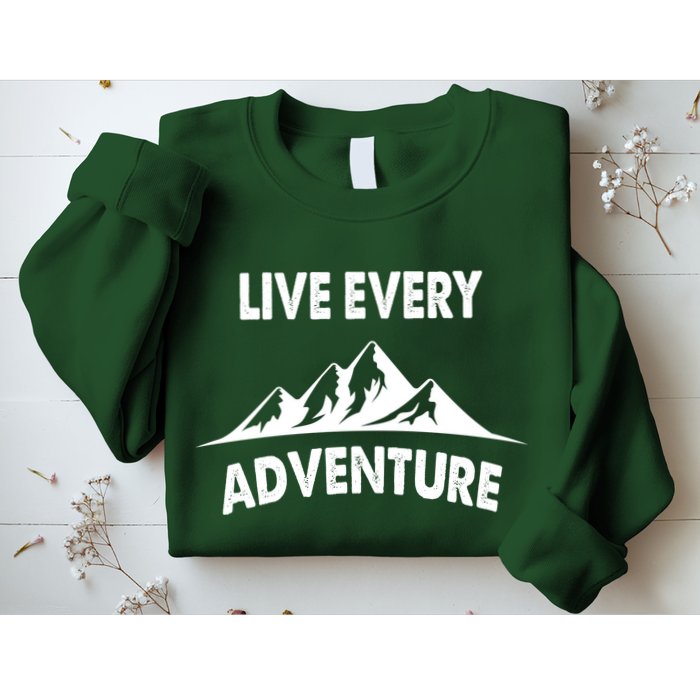 Live Every Adventure Sweatshirt