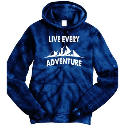 Live Every Adventure Tie Dye Hoodie