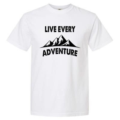 Live Every Adventure Garment-Dyed Heavyweight T-Shirt