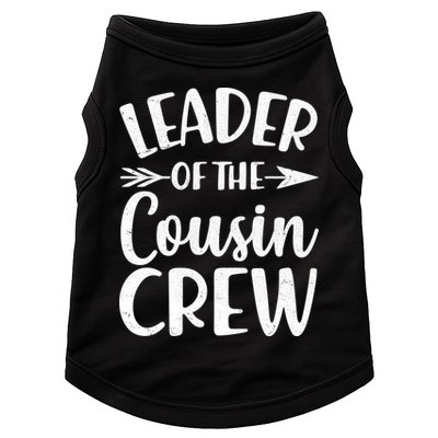 Leader Of The Cousin Crew Matching Family shirts Doggie Tank