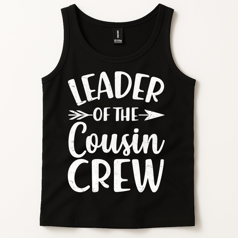 Leader Of The Cousin Crew Matching Family shirts Tank Top