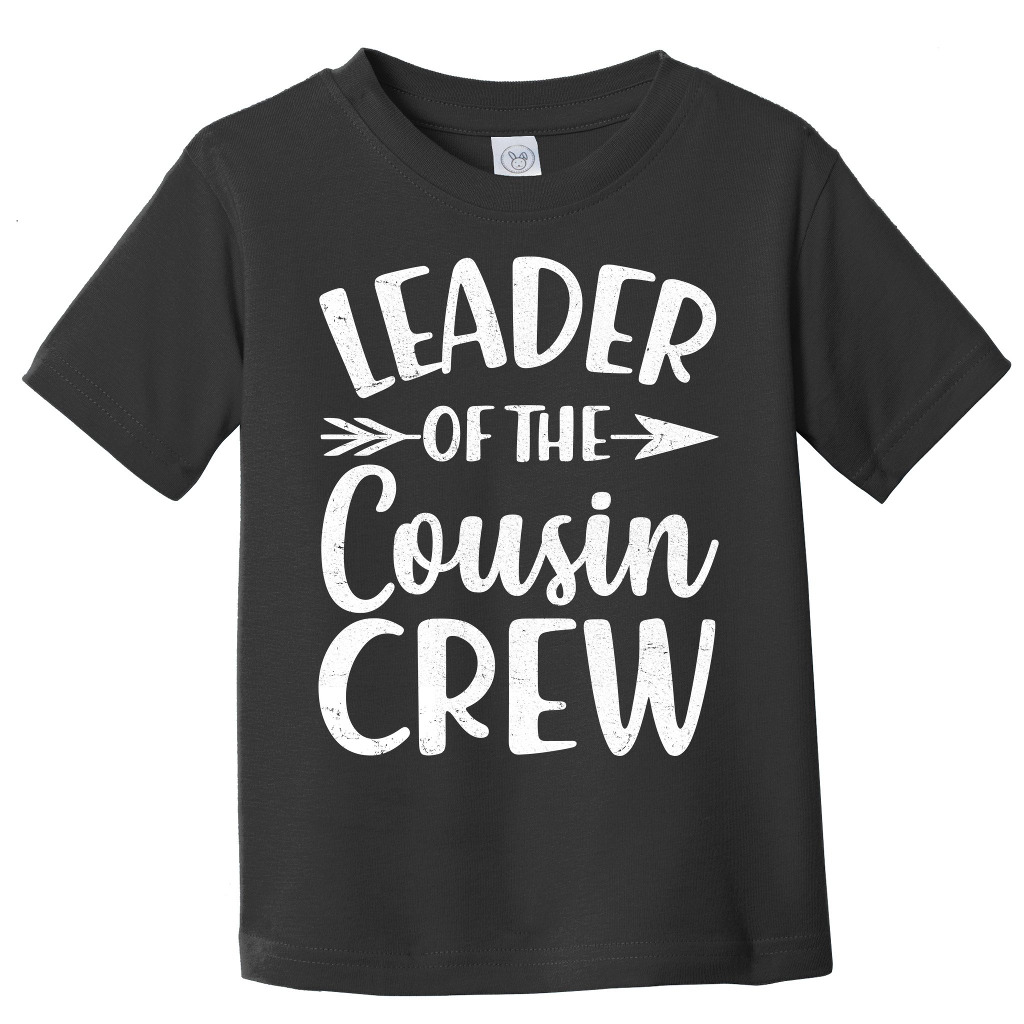 Leader Of The Cousin Crew Matching Family shirts Toddler T-Shirt