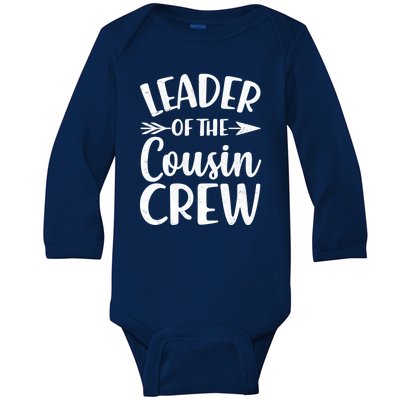 Leader Of The Cousin Crew Matching Family shirts Baby Long Sleeve Bodysuit