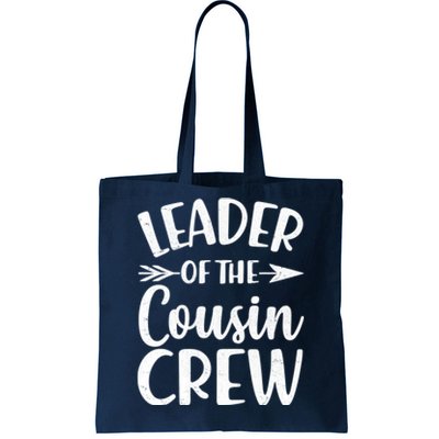 Leader Of The Cousin Crew Matching Family shirts Tote Bag