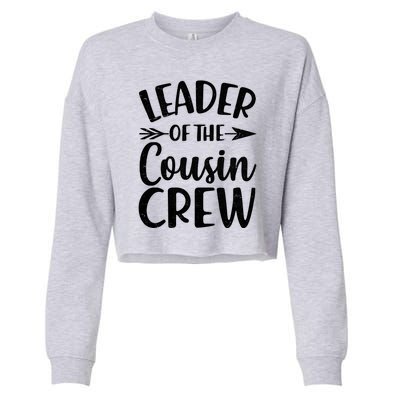 Leader Of The Cousin Crew Matching Family shirts Cropped Pullover Crew