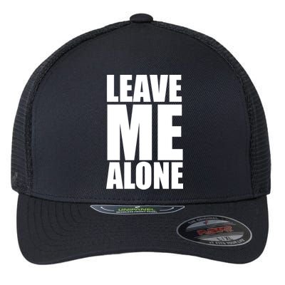 Leave Me Alone Flexfit Unipanel Trucker Cap