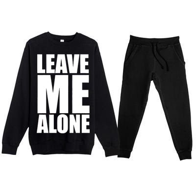 Leave Me Alone Premium Crewneck Sweatsuit Set