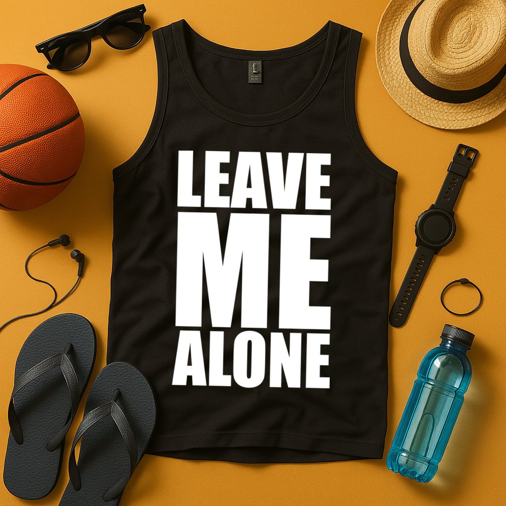 Leave Me Alone Tank Top