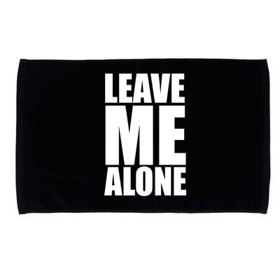 Leave Me Alone Microfiber Hand Towel