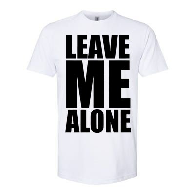 Leave Me Alone Softstyle CVC T-Shirt