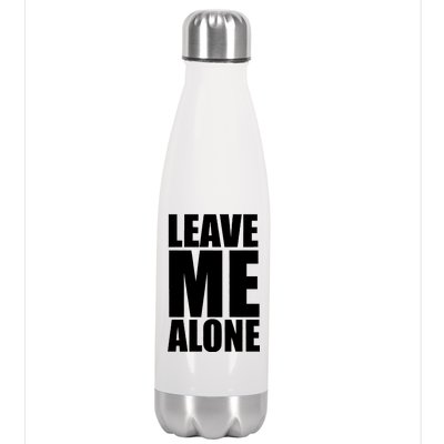 Leave Me Alone Stainless Steel Insulated Water Bottle