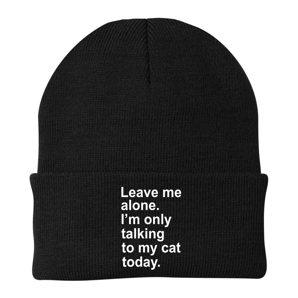 Leave Me Alone Talking To Cat Beanie