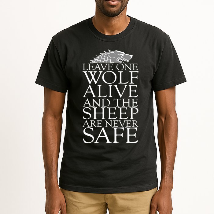 Leave One Wolf Alive And The Sheep Are Never Safe Tall T-Shirt
