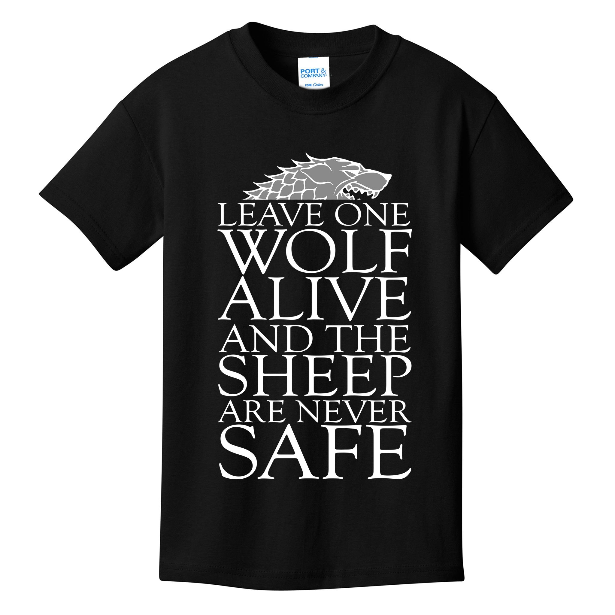 Leave One Wolf Alive And The Sheep Are Never Safe Kids T-Shirt