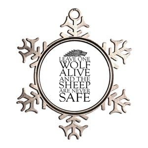 Leave One Wolf Alive And The Sheep Are Never Safe Metallic Star Ornament