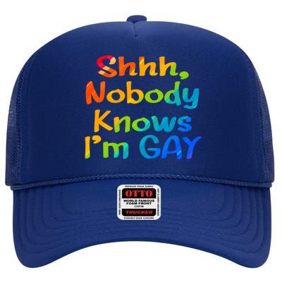 Lgbtq+ Equality Bisexual Lesbian Shh Nobody Knows Im Gay Gift High Crown Mesh Back Trucker Hat