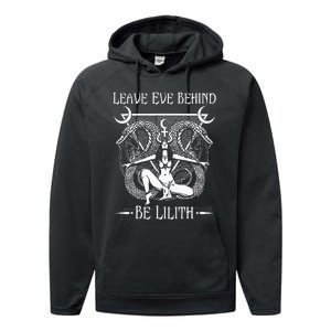 Leave Eve Behind Be Lilith Performance Fleece Hoodie