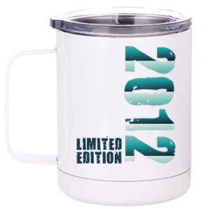 Limited Edition Birthday Made In 2012 Funny Gift 12 oz Stainless Steel Tumbler Cup