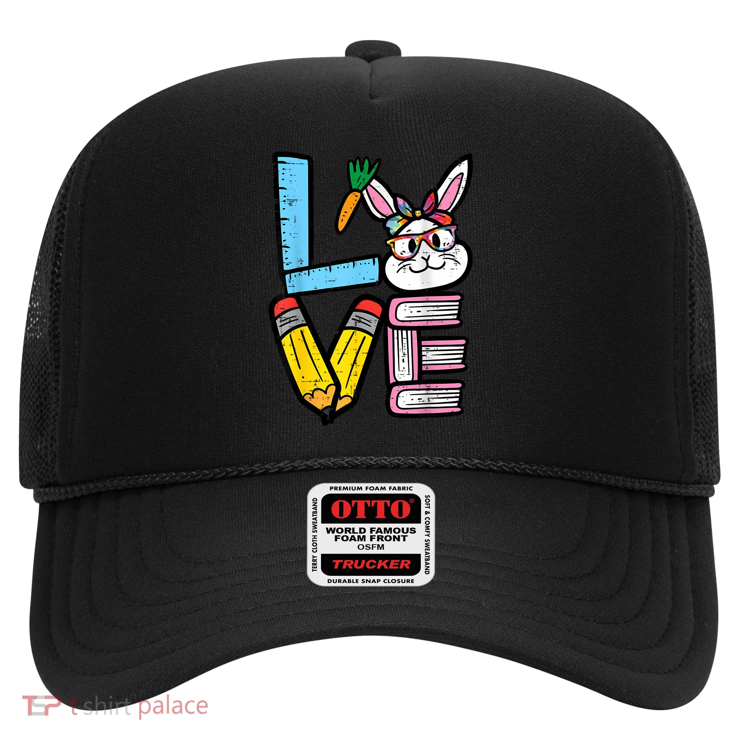 Love Easter Bunny Teacher Cute Rabbit Spring School Women Trucker Hat