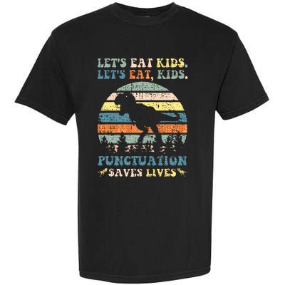 Lets Eat Boy Punctuation Saves Lives Garment-Dyed Heavyweight T-Shirt