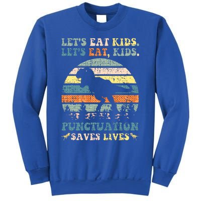 Lets Eat Boy Punctuation Saves Lives Sweatshirt