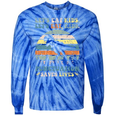 Lets Eat Boy Punctuation Saves Lives Tie-Dye Long Sleeve Shirt