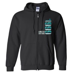 Limited Edition Birthday Made In 1999 Funny Gift Full Zip Hoodie