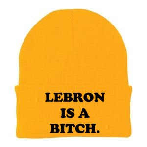 Lebron Is A Bitch Knit Cap Winter Beanie