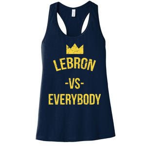 Lebron Vs Everybody LA Bron Basketball Women's Racerback Tank