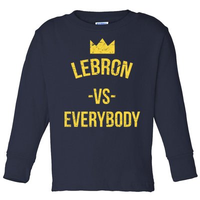 Lebron Vs Everybody LA Bron Basketball Toddler Long Sleeve Shirt