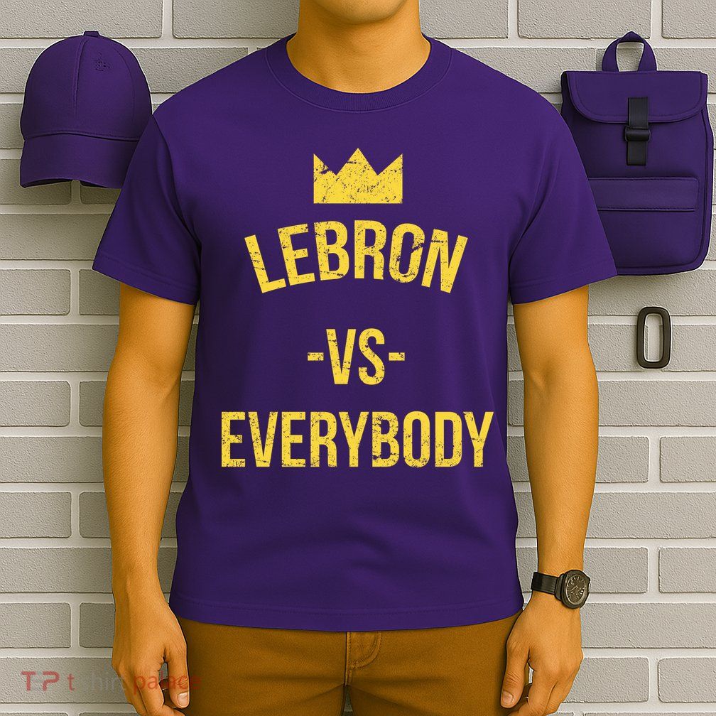 Lebron Vs Everybody LA Bron Basketball T-Shirt