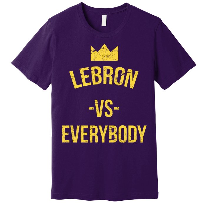 Lebron Vs Everybody LA Bron Basketball Premium T-Shirt