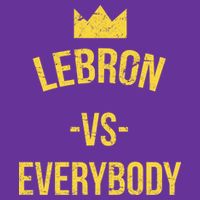 Lebron Vs Everybody LA Bron Basketball Women's V-Neck T-Shirt