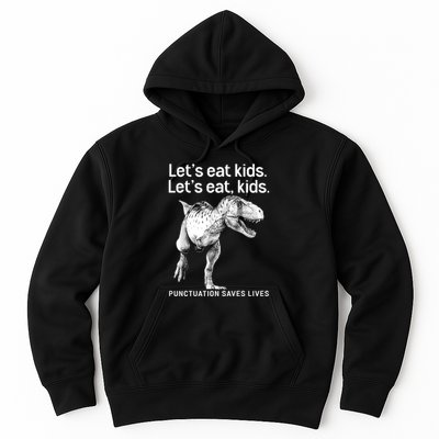 LetS Eat Children T Rex Funny Hoodie