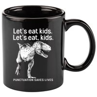 LetS Eat Children T Rex Funny 11oz C Handle Ceramic Mug