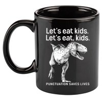 LetS Eat Children T Rex Funny 11oz C Handle Ceramic Mug