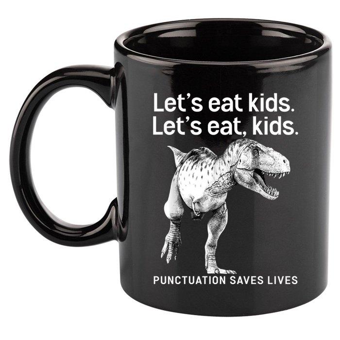 LetS Eat Children T Rex Funny 11oz C Handle Ceramic Mug